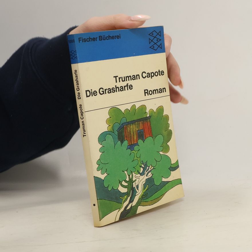 Truman Capote Die Grasharfe