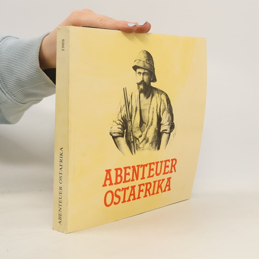 Kolektiv autorů Abenteuer Ostafrika