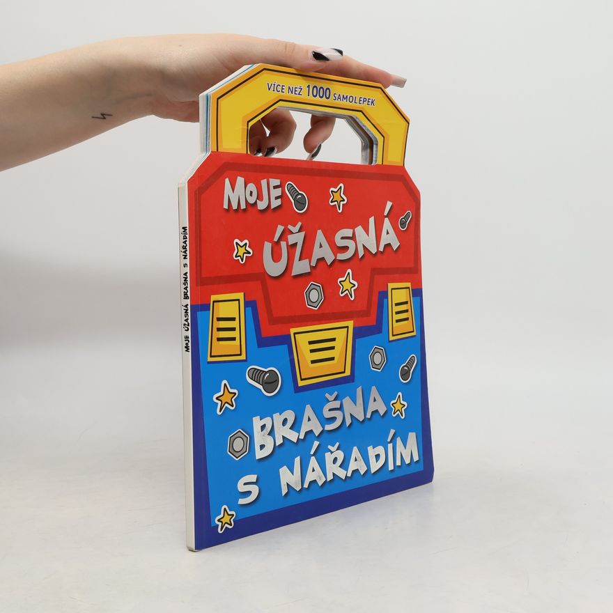 Autorenkollektiv Moje úžasná brašna s nářadím