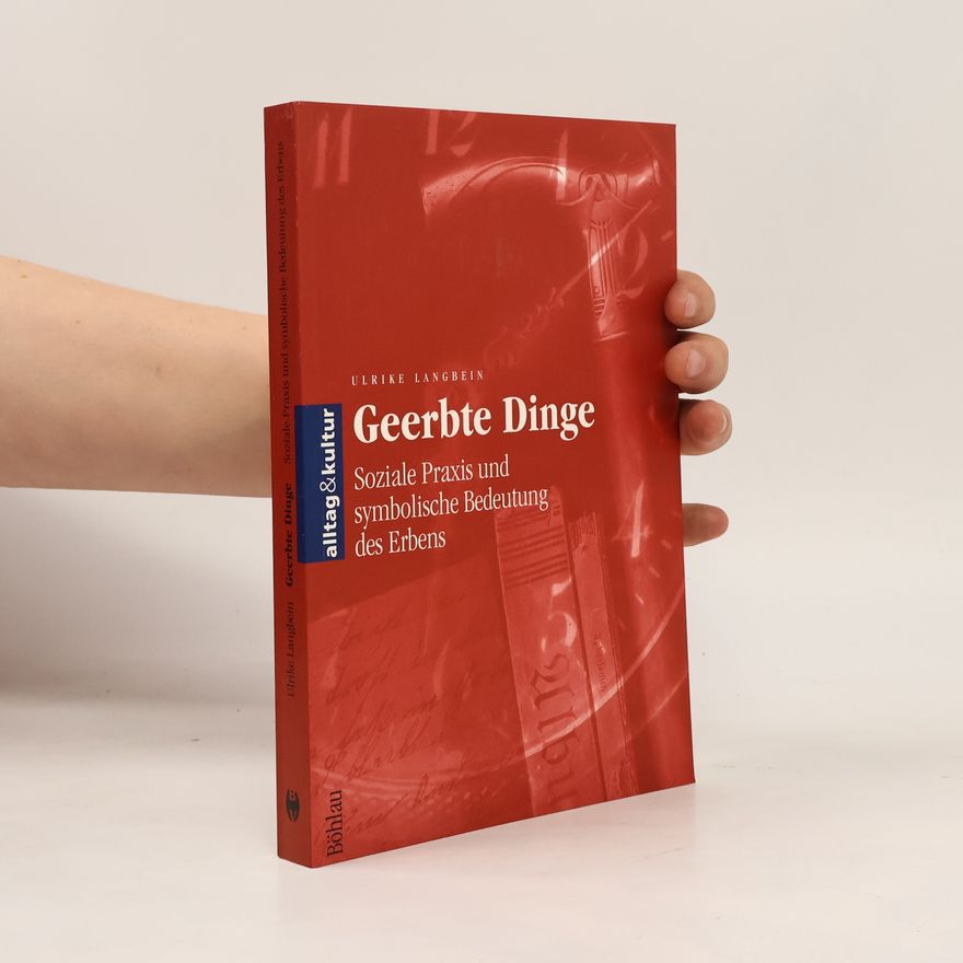 Dr. Ulrike Langbein Geerbte Dinge