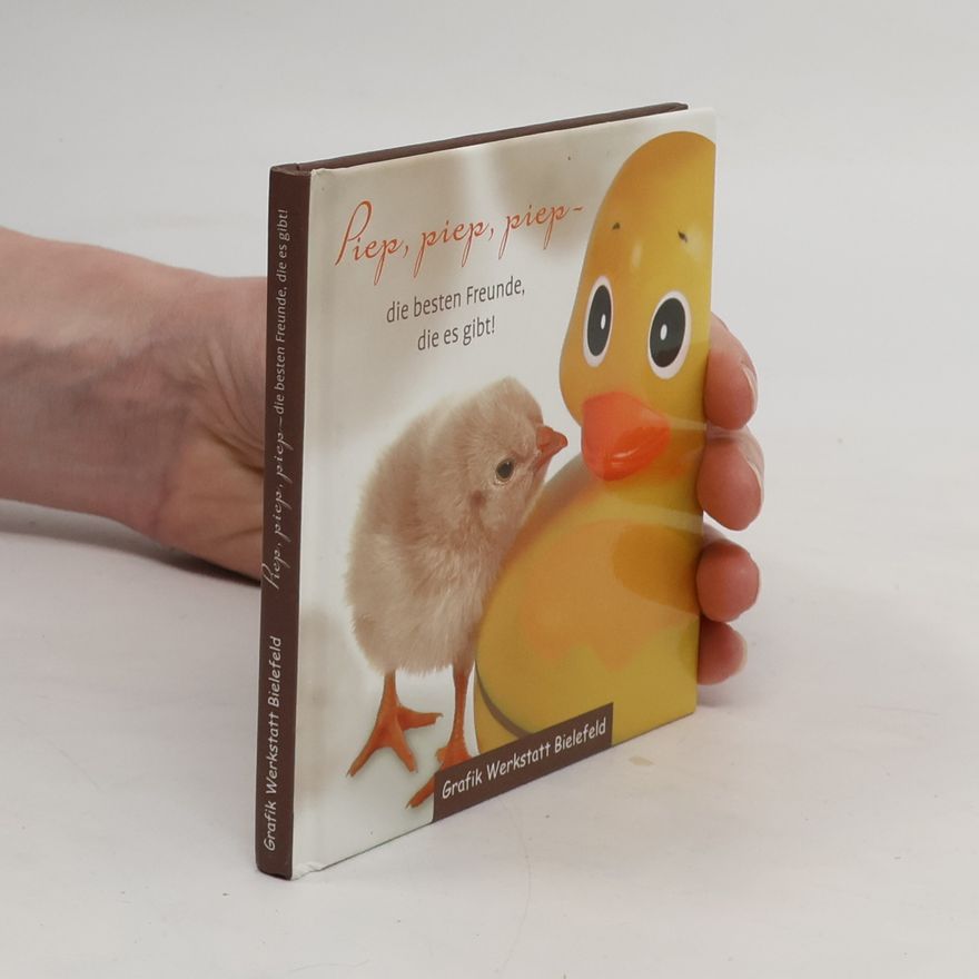 Kartini Diapari-Öngider Piep, piep, piep - die besten Freunde, die es gibt!