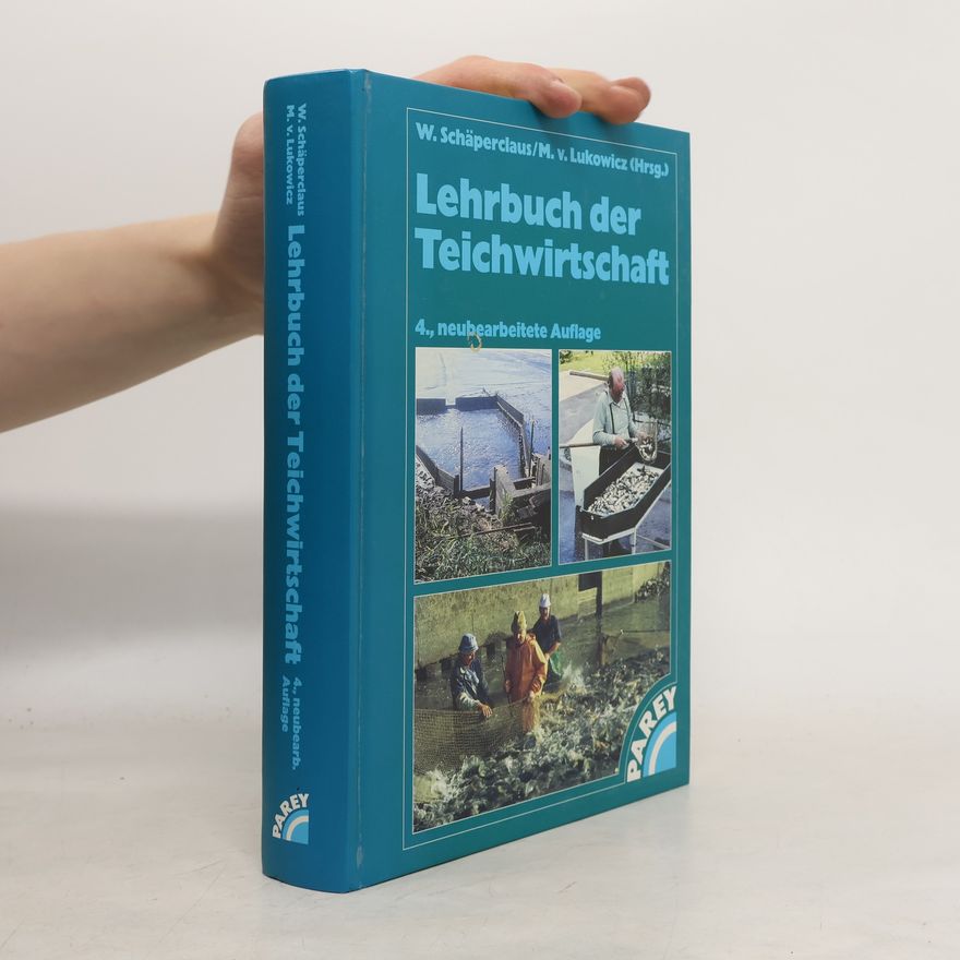 Mathias von Lukowicz Lehrbuch der Teichwirtschaft