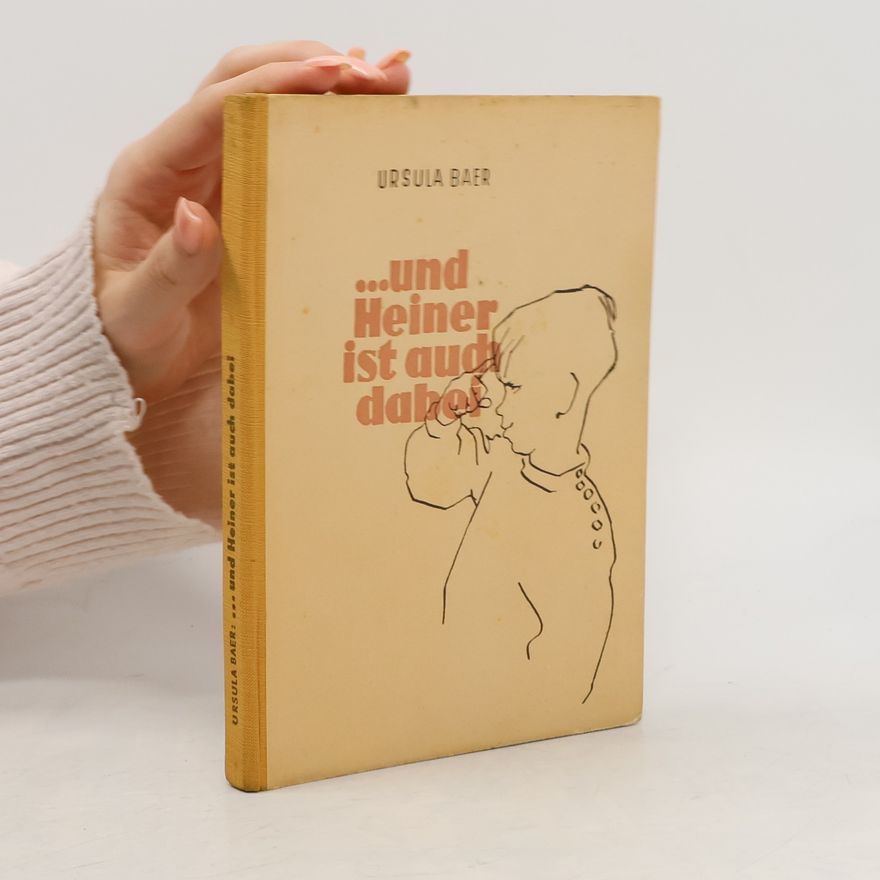 Ursula Baer …und Heiner ist auch dabei