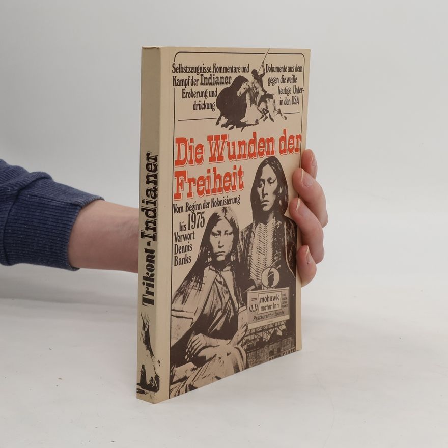 Autorenkollektiv Die Wunden der Freiheit