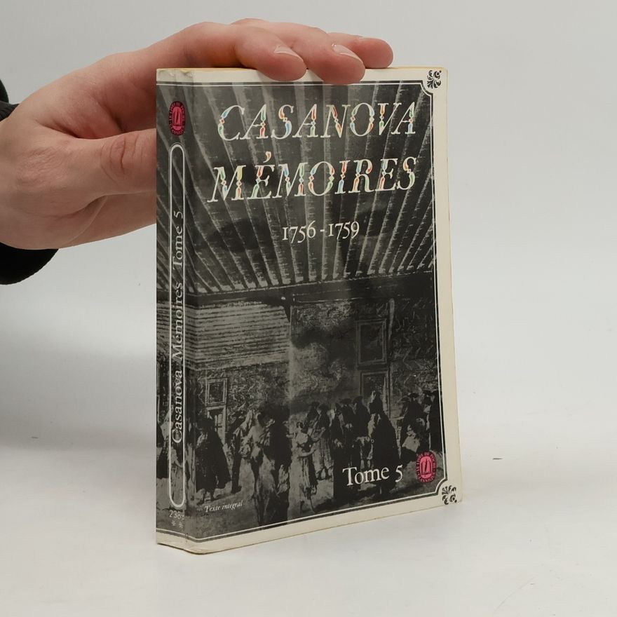 Kolektiv autorů Casanova Mémoires 1756-1759