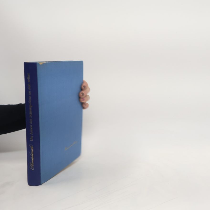 Various authors Die Arbeit des Schauspielers an sich Selbst II