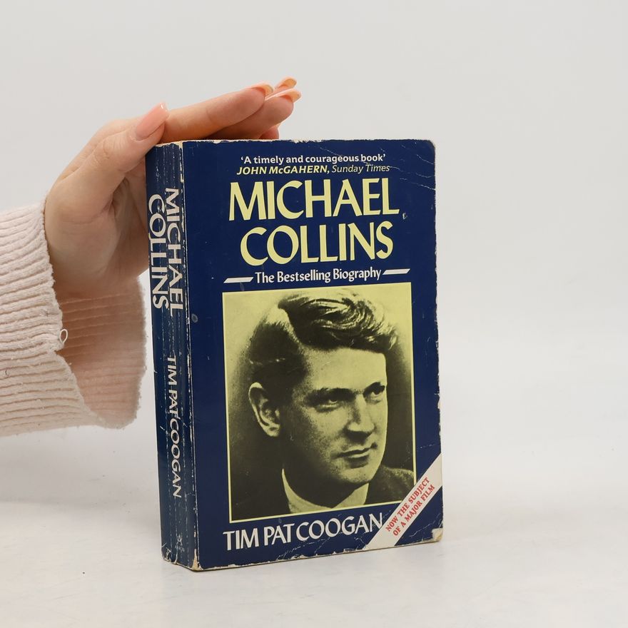 Tim Pat Coogan Michael Collins