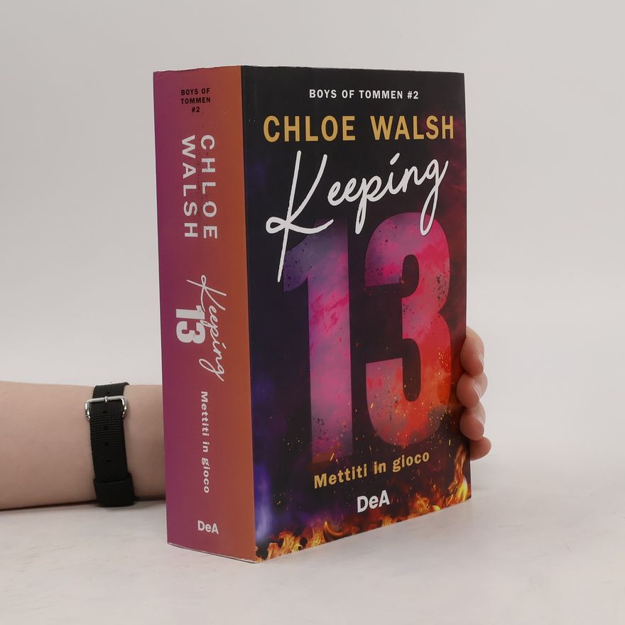 Chloe Walsh Boys of Tommen - 2: Keeping 13