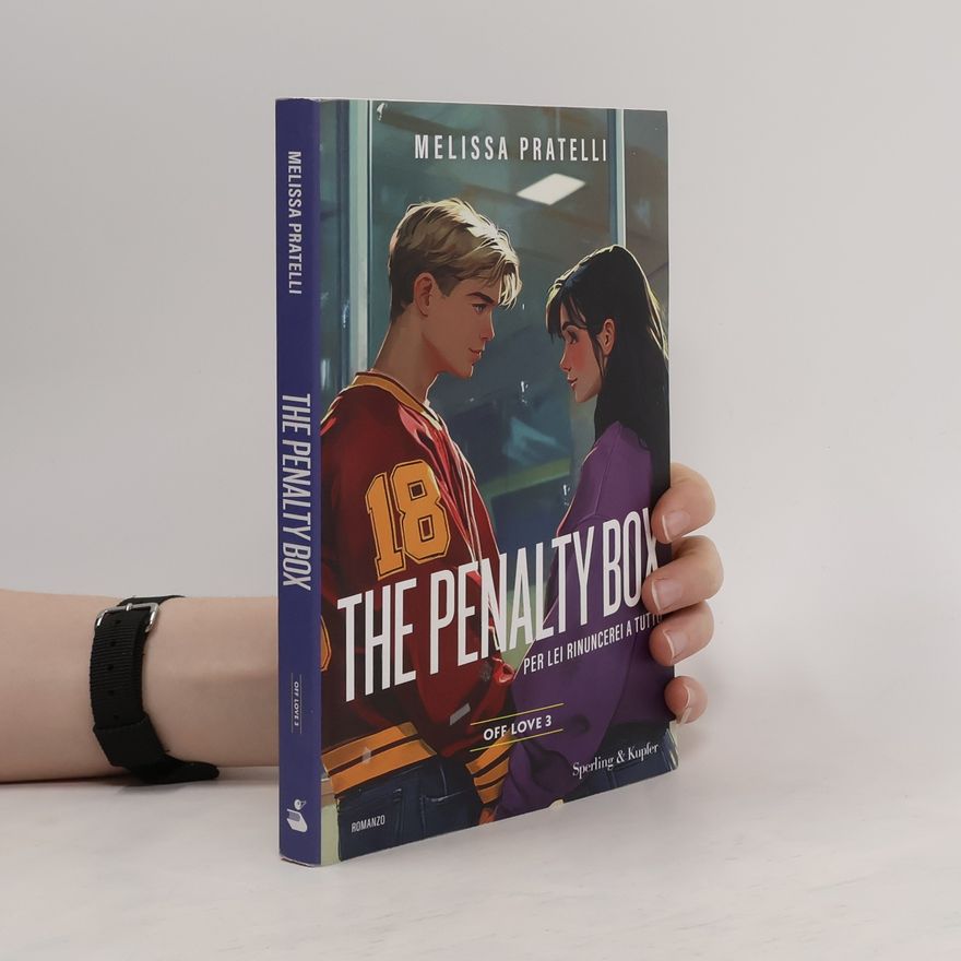 Melissa Pratelli Off Love - 3: The Penalty Box