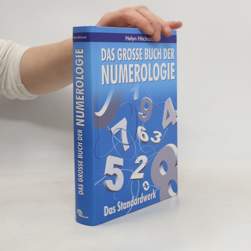 Helyn Hitchcock Das große Buch der Numerologie