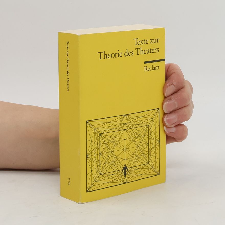 Klaus Lazarowicz Texte zur Theorie des Theaters