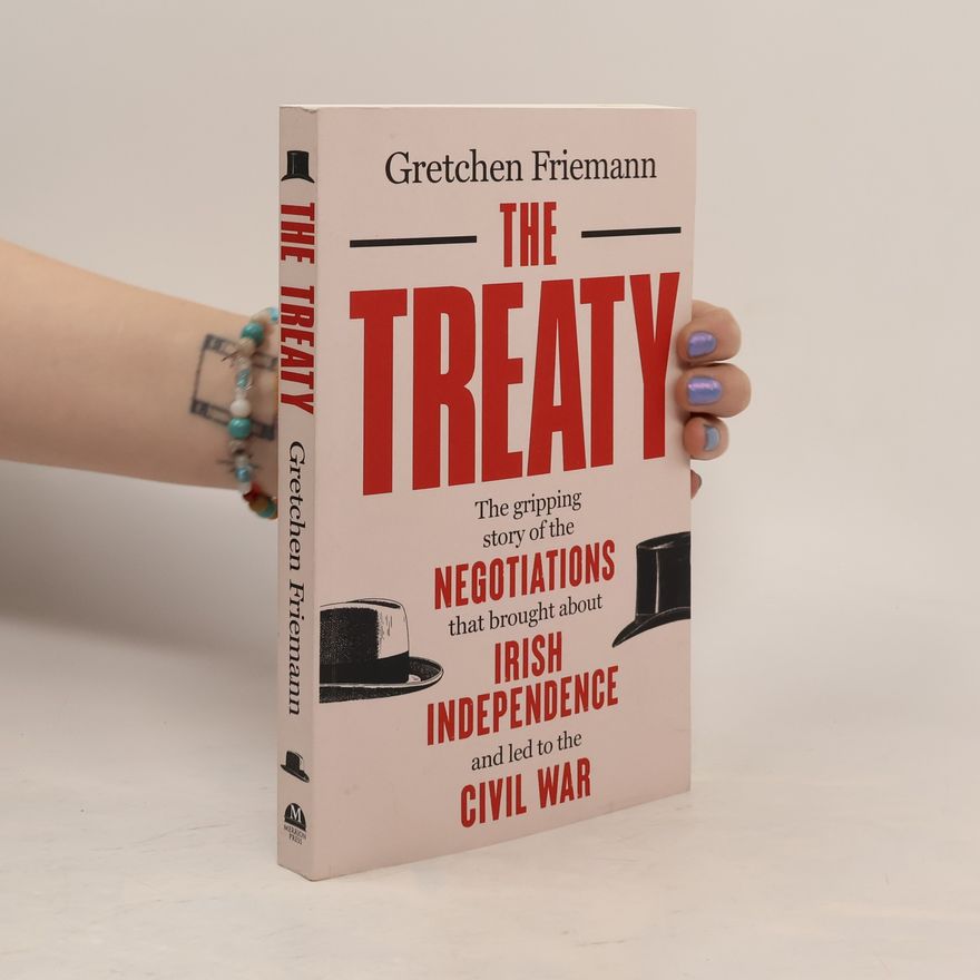Gretchen Friemann The Treaty