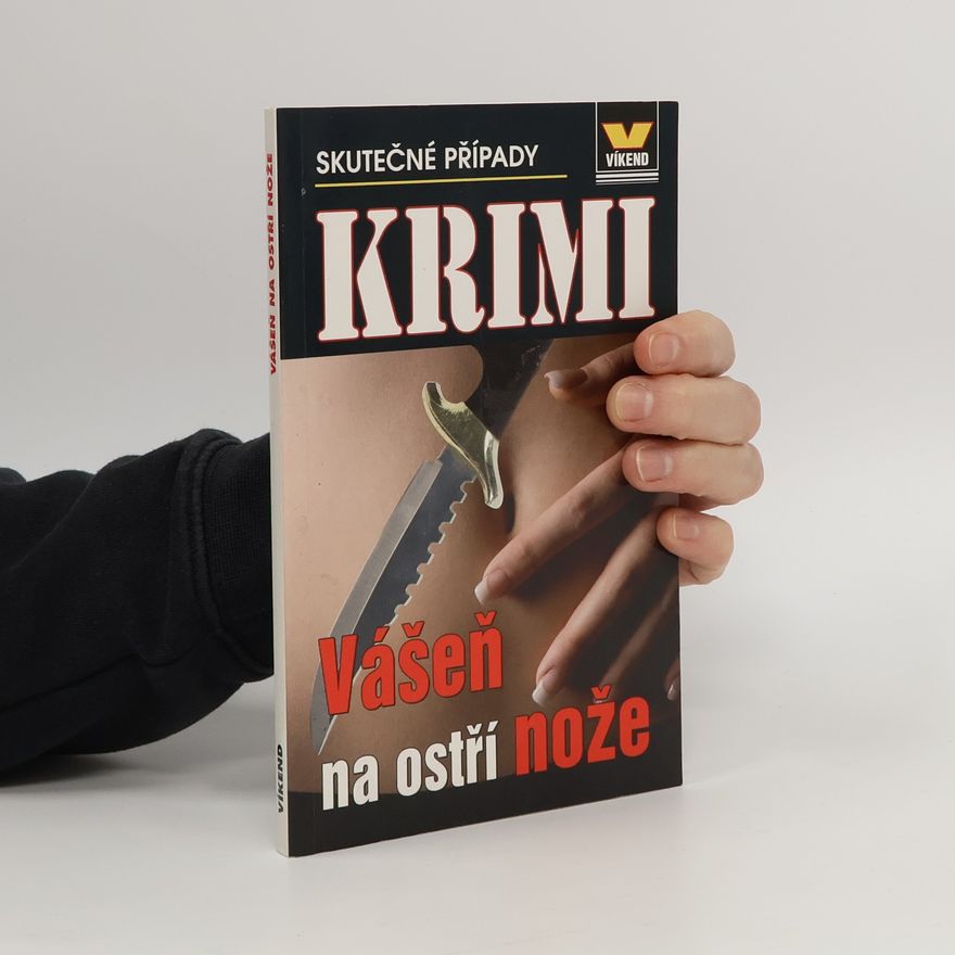Kolektiv autorů Vášeň na ostří nože