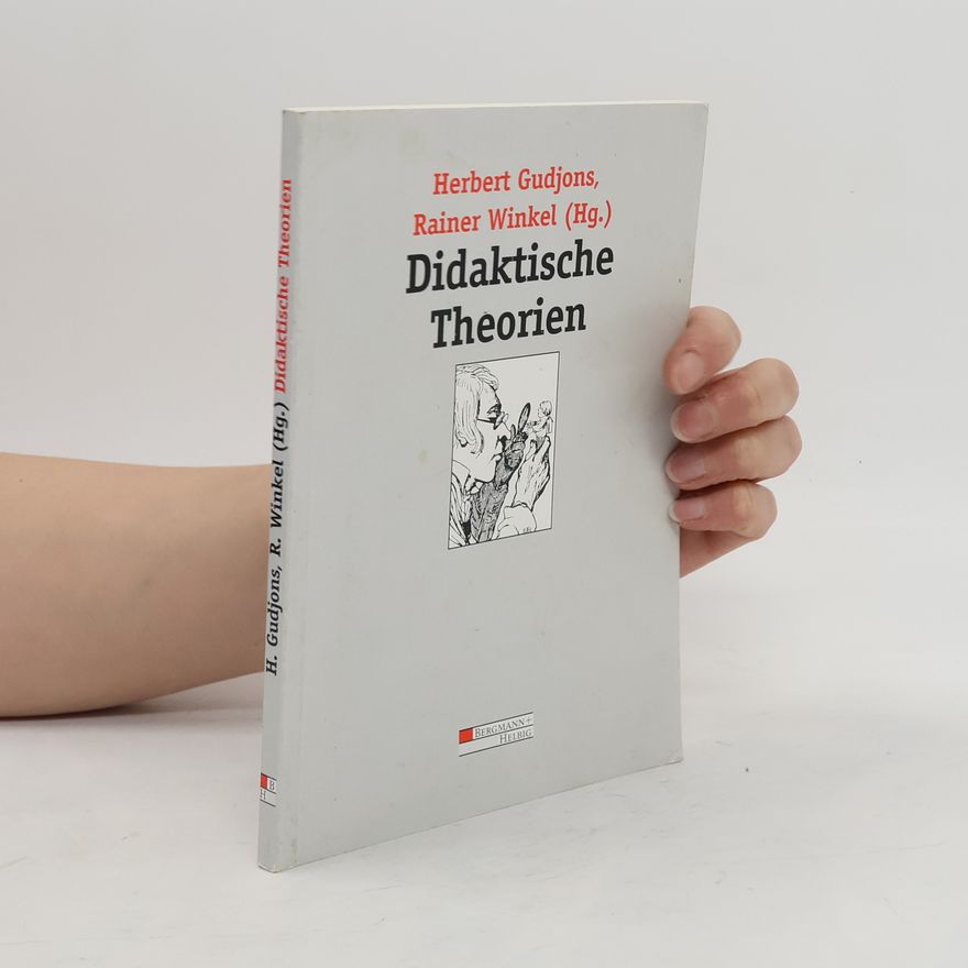 Herbert Gudjons Didaktische Theorien