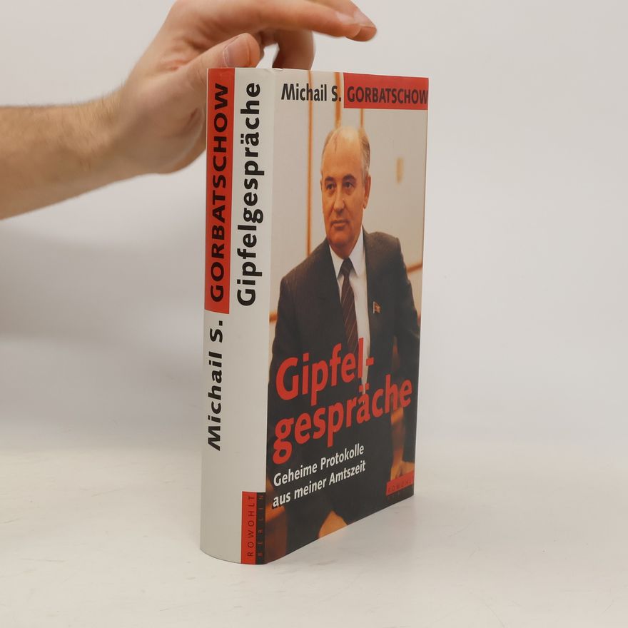 Michail Sergejevič Gorbačov Gipfelgespräche