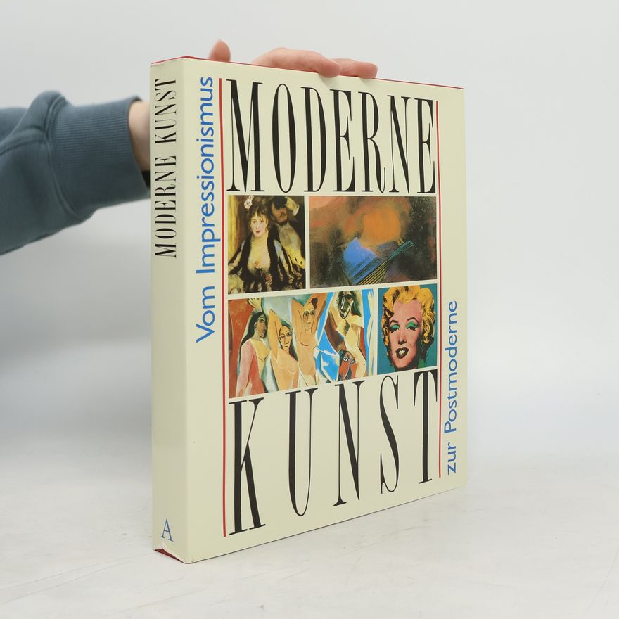 David Britt Moderne Kunst. Vom Impressionismus zur Postmoderne