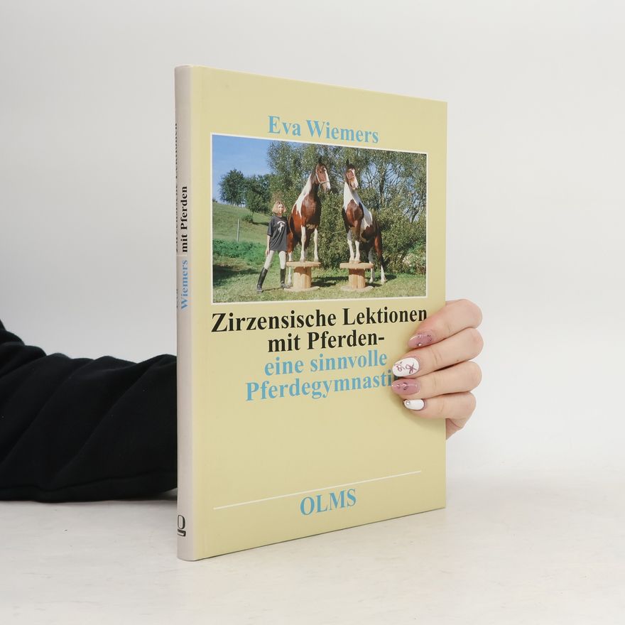 Eva Wiemers Zirzensische Lektionen. Bd.1