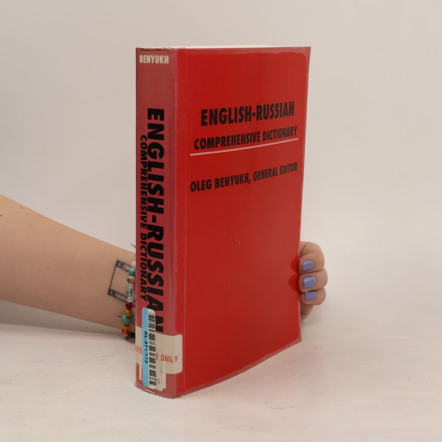 Oleg P. Benyukh English-Russian Comprehensive Dictionary