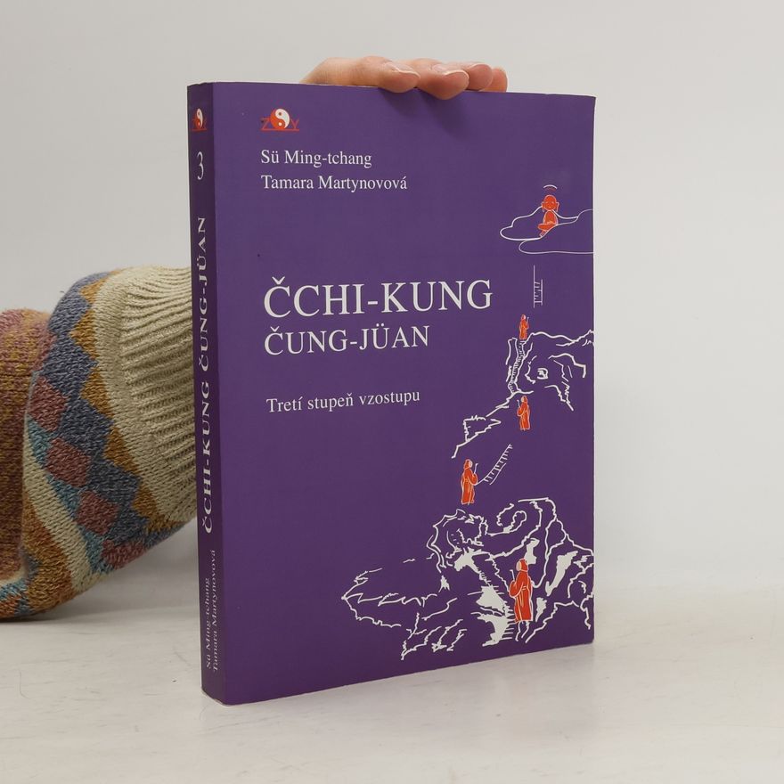 Martynovová Tamara Čchi-kung, čung-jüan. Tretí stupeň vzostupu