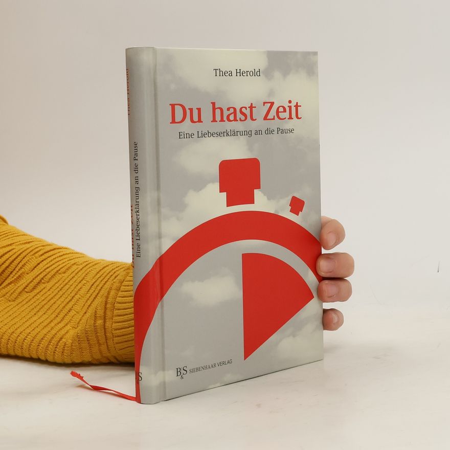 Thea Herold Du hast Zeit