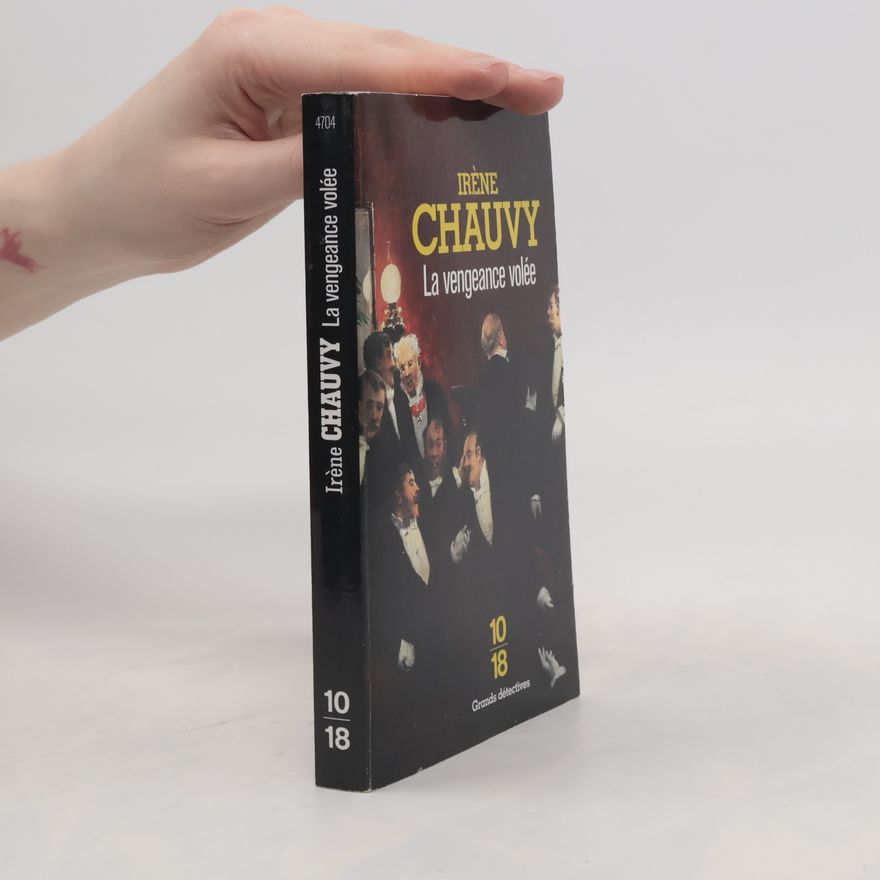 Irène Chauvy Grands détectives: La vengeance volée