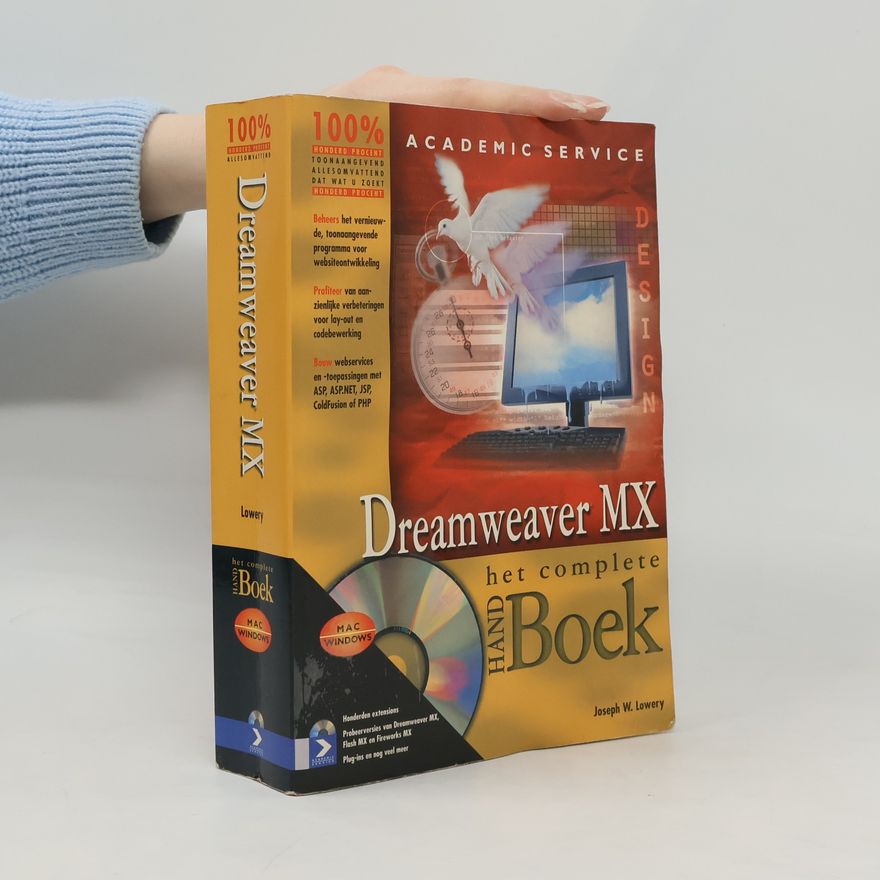 Joseph W. Lowery Dreamweaver MX, Het complete Handboek