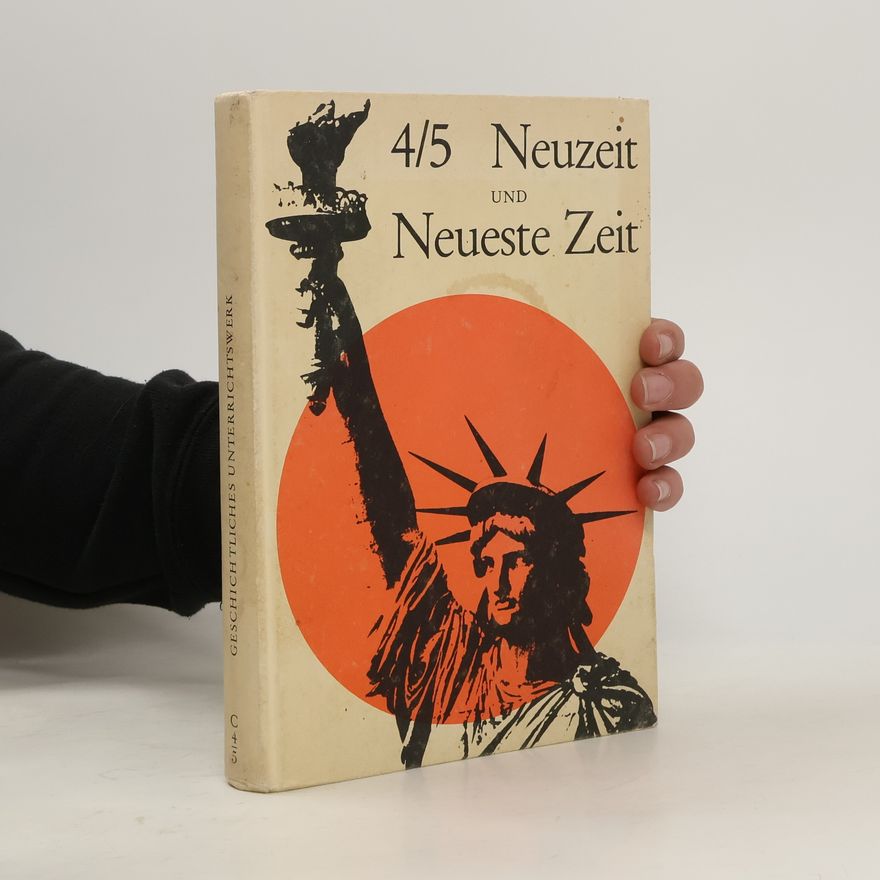 Collectif d'auteurs Geschichtliches Unterrichtswerk 4/5