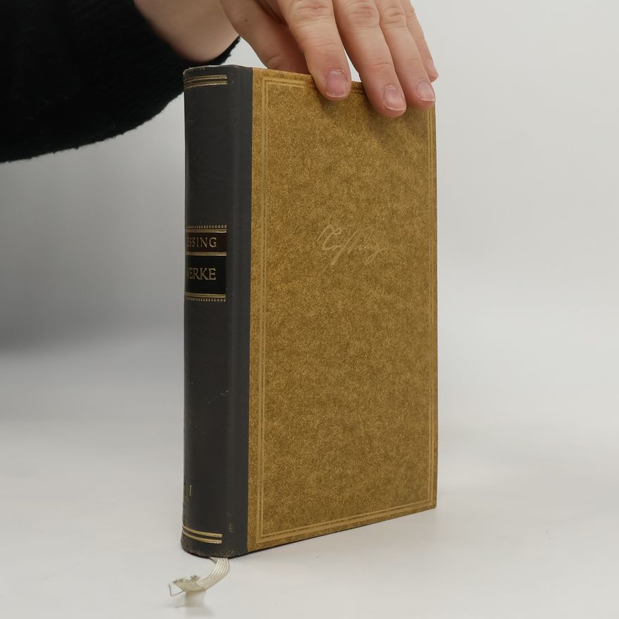 Gotthold Ephraim Lessing Lessing Werke 1