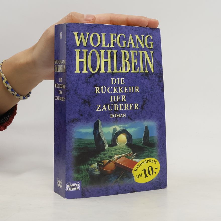 Wolfgang Hohlbein Die Rückkehr der Zauberer