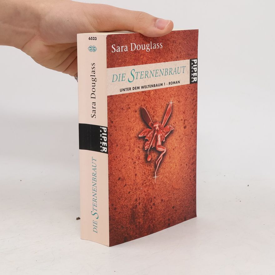 Sara Douglass Die Sternenbraut