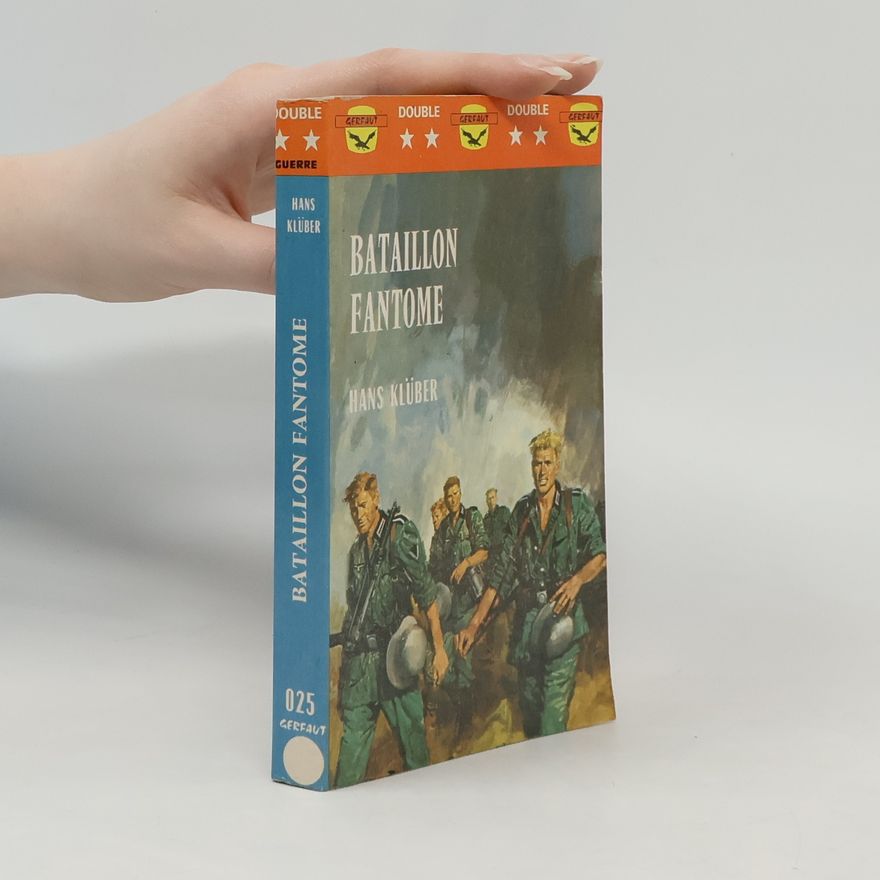 Hans Detlef Klüber Bataillon Fantome