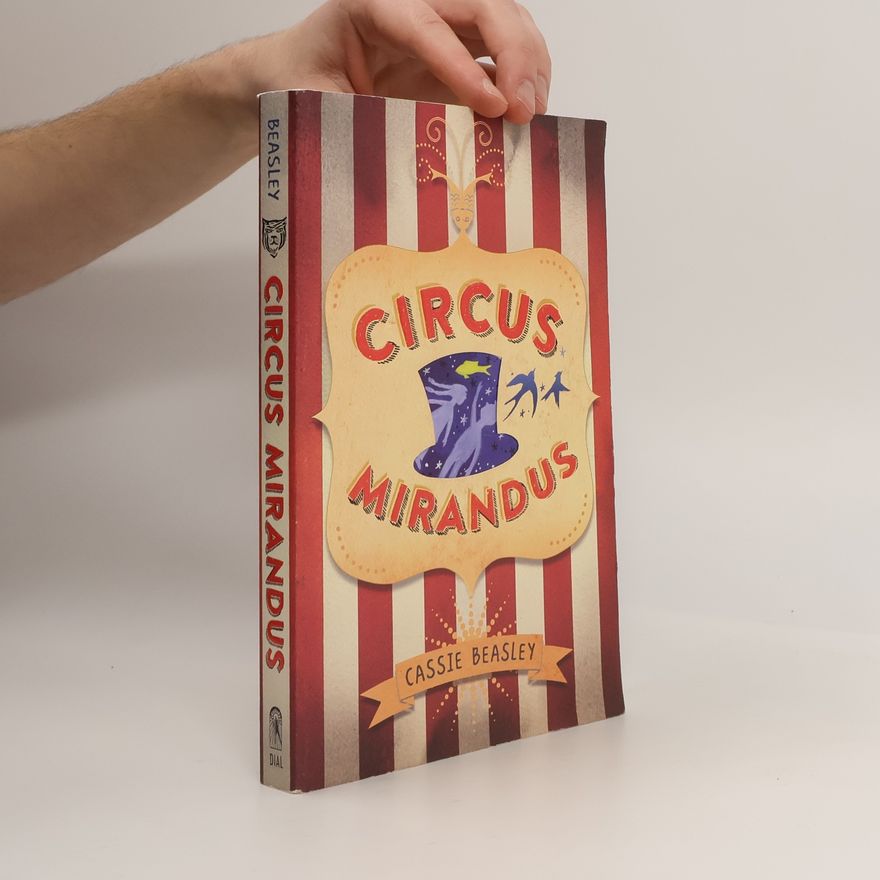 Cassie Beasley Circus Mirandus