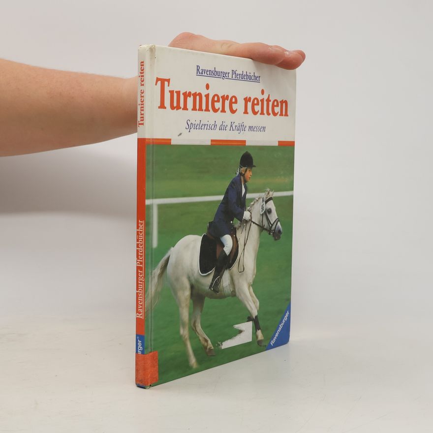 Carolyn Henderson Ravensburger Pferdebücher - 4: Turniere reiten