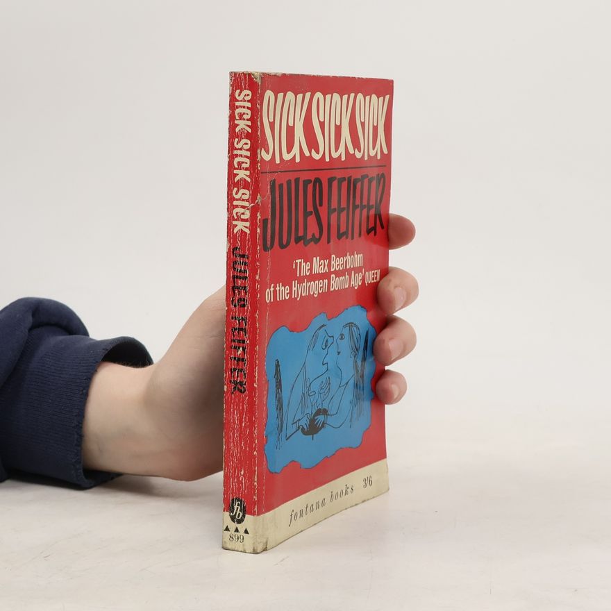 Jules Feiffer Sick Sick Sick