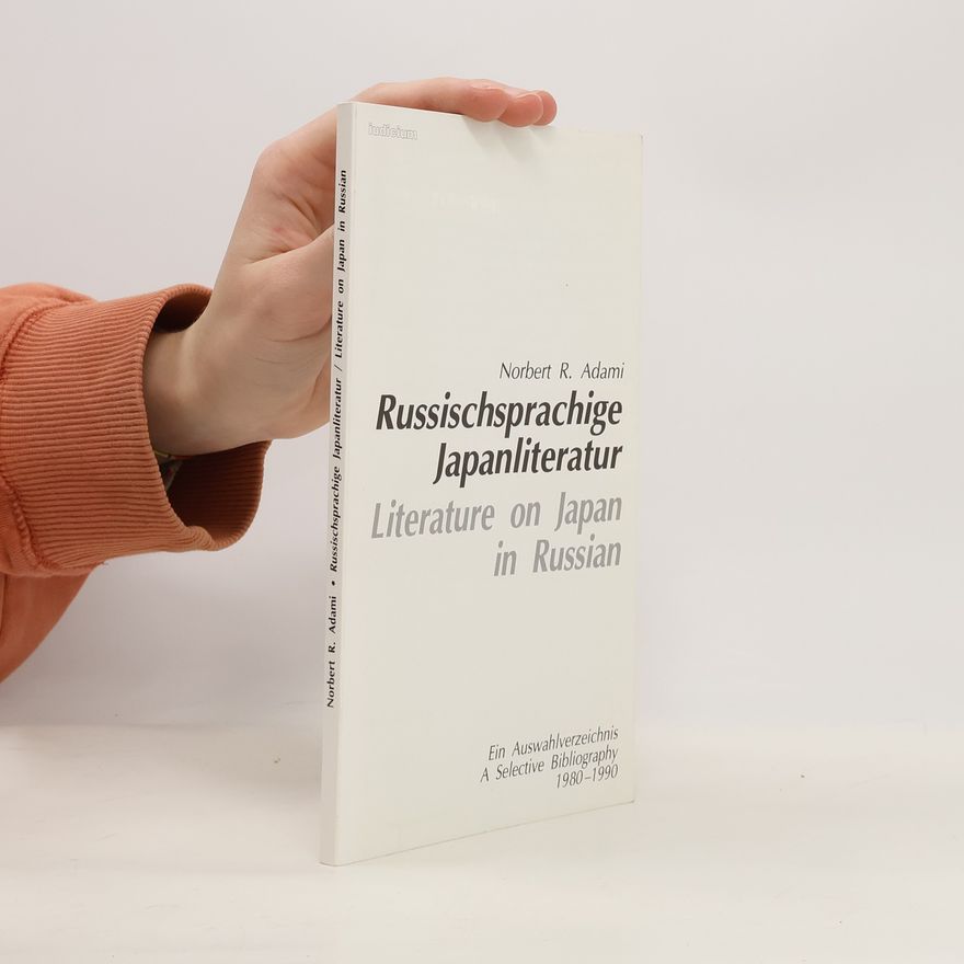 Norbert R. Adami Russischsprachige Japanliteratur