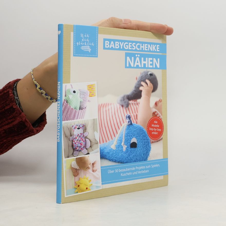 Autorenkollektiv Babygeschenke Nähen