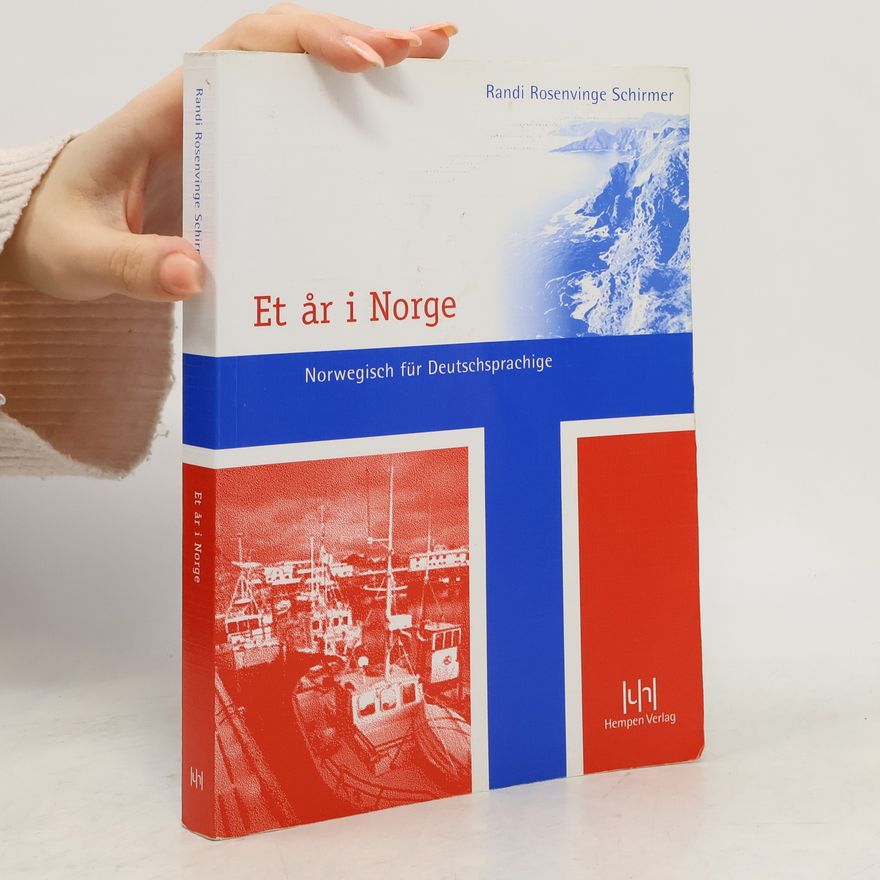 Björn Ch Schirmer Et år i Norge. Norwegisch für Deutschsprachige. Lehrbuch