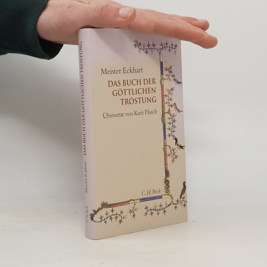 Mistr Eckhart Das Buch der göttlichen Tröstung