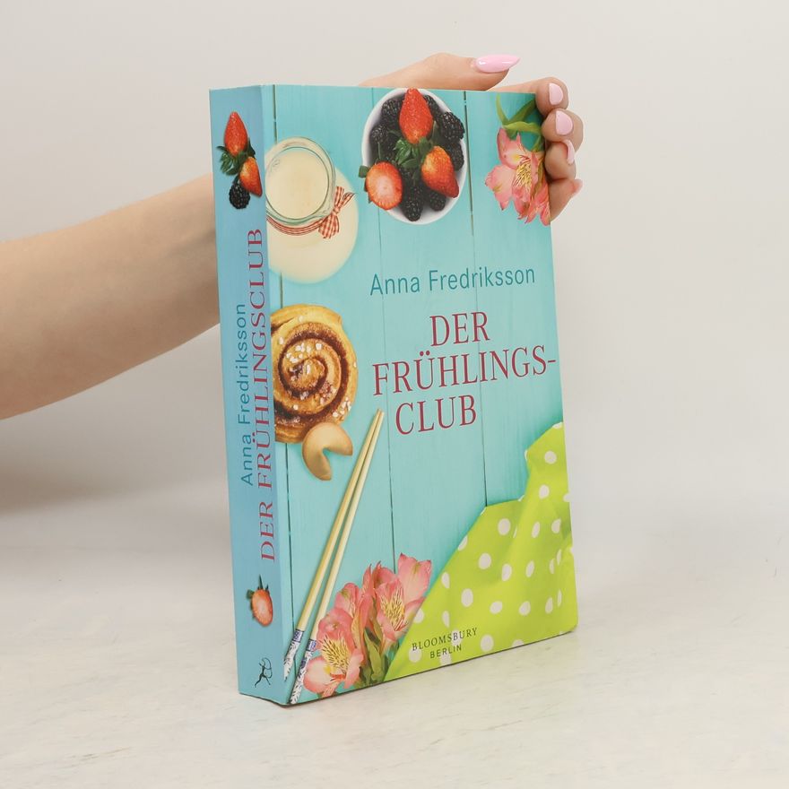 Anna Fredriksson Der Frühlingsclub