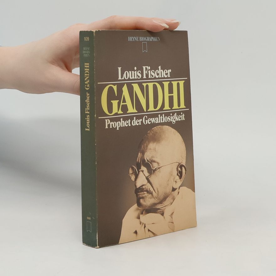 Louis Fischer Gandhi