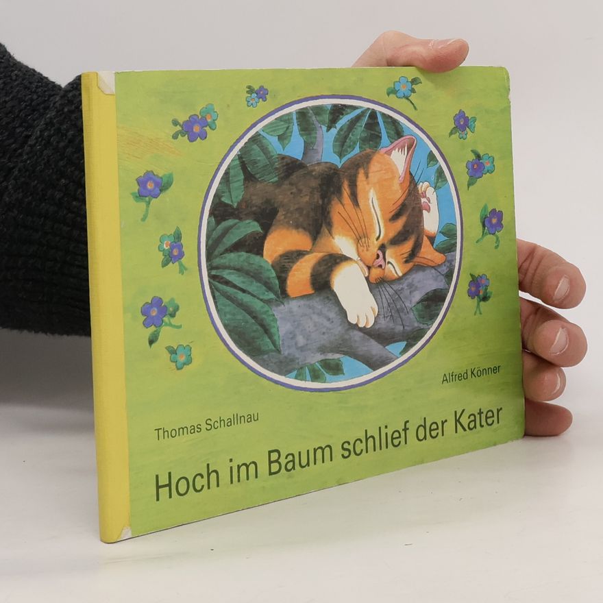 Alfred Könner Hoch im Baum schlief der Kater