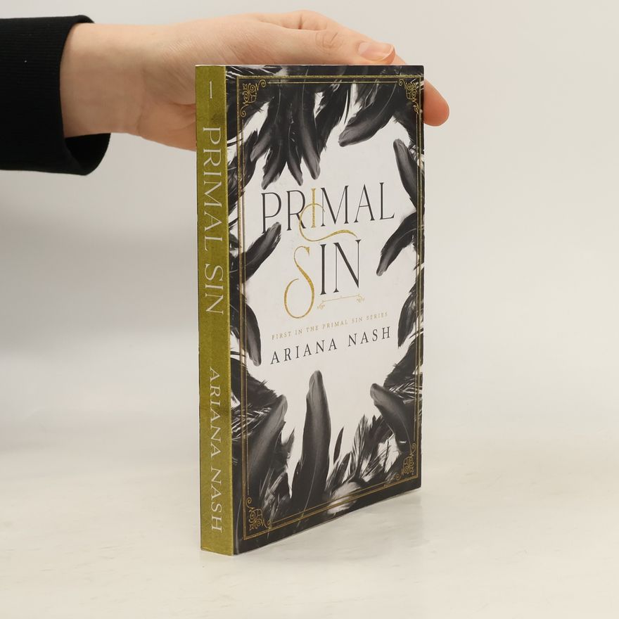 Ariana Nash Primal Sin Series - 1: Primal Sin