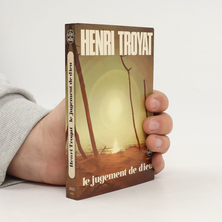 Henri Troyat Le Jugement de Dieu