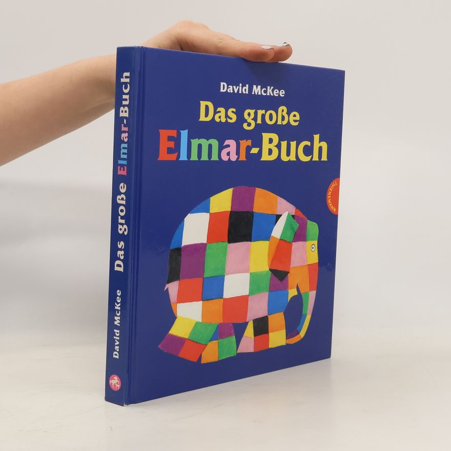 David McKee Das grosse Elmar-Buch