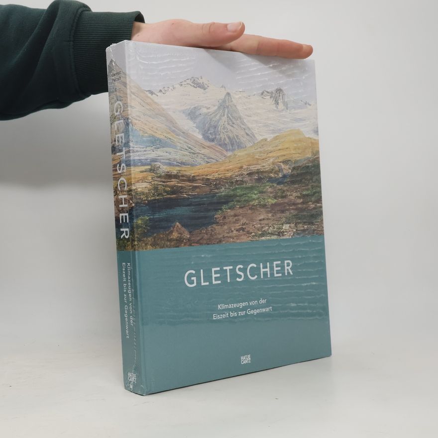 Gernot Bögelt Gletscher