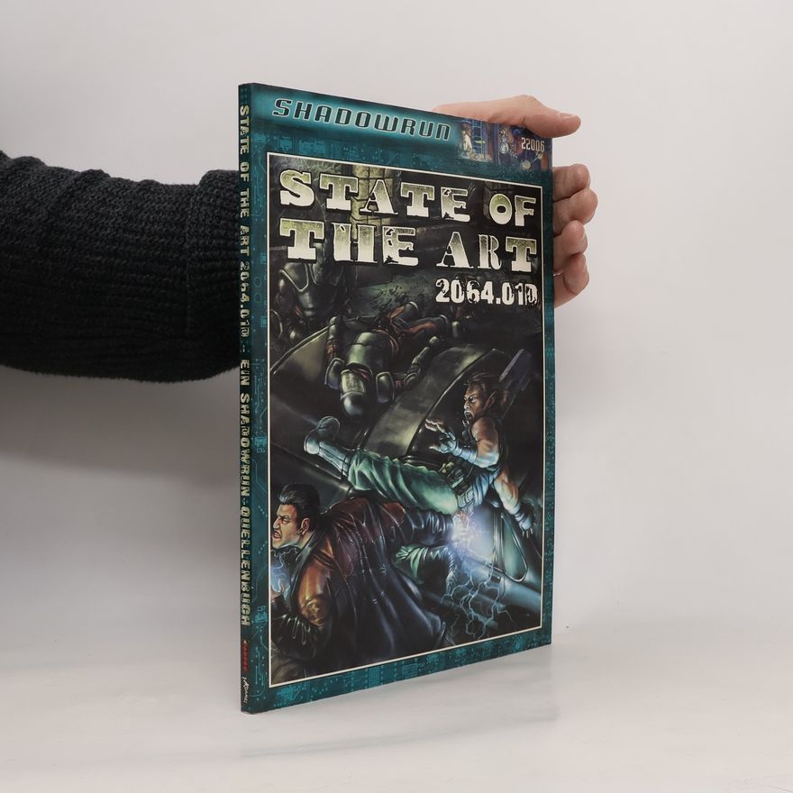 Noemi Staszewski State of the Art 2064.01D. Shadowrun-Quellenbuch