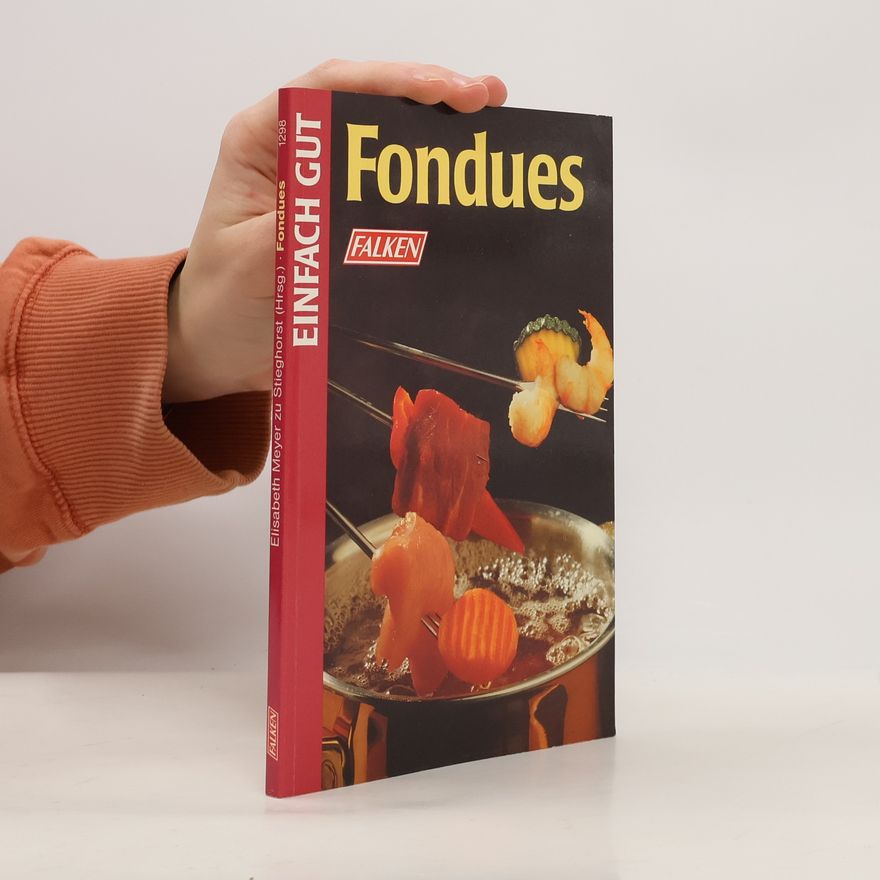 Elisabeth Meyer zu Stieghorst Fondues