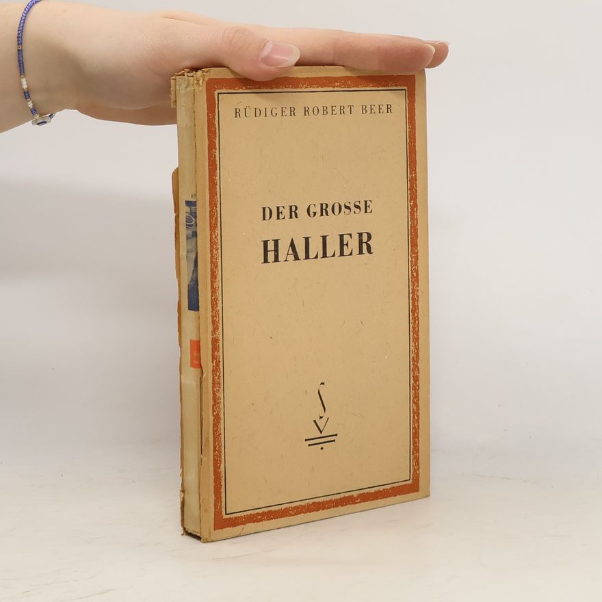 Ru diger Robert Beer Der Grosse Haller