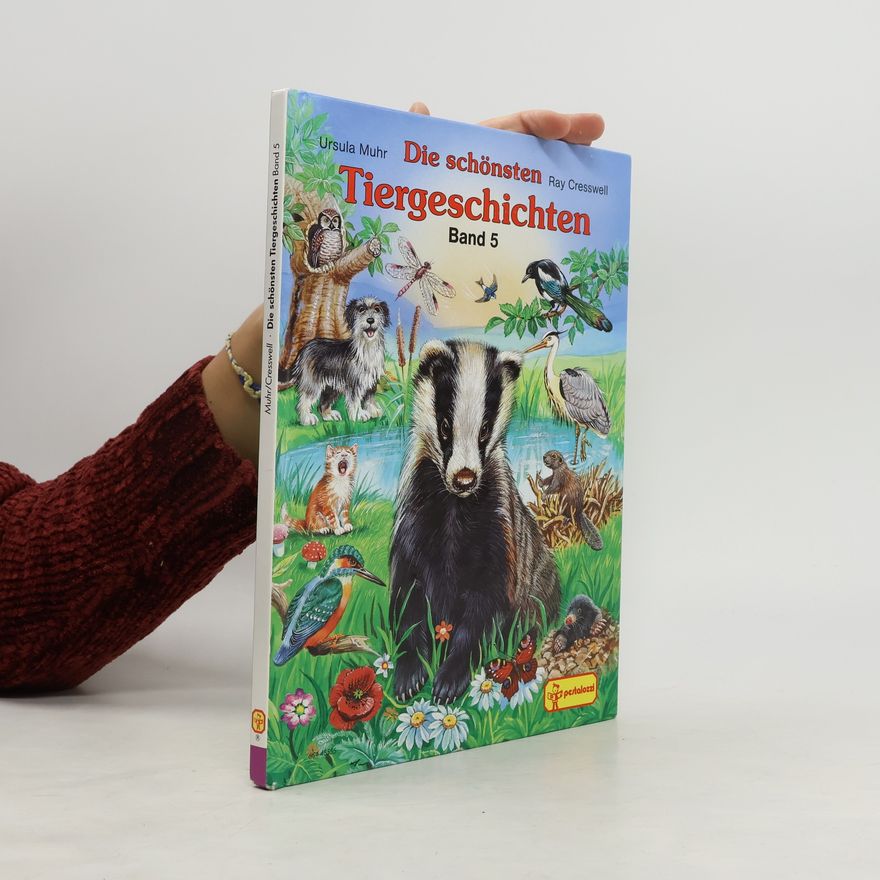 Ray Cresswell Die schönsten Tiergeschichten: Band 5