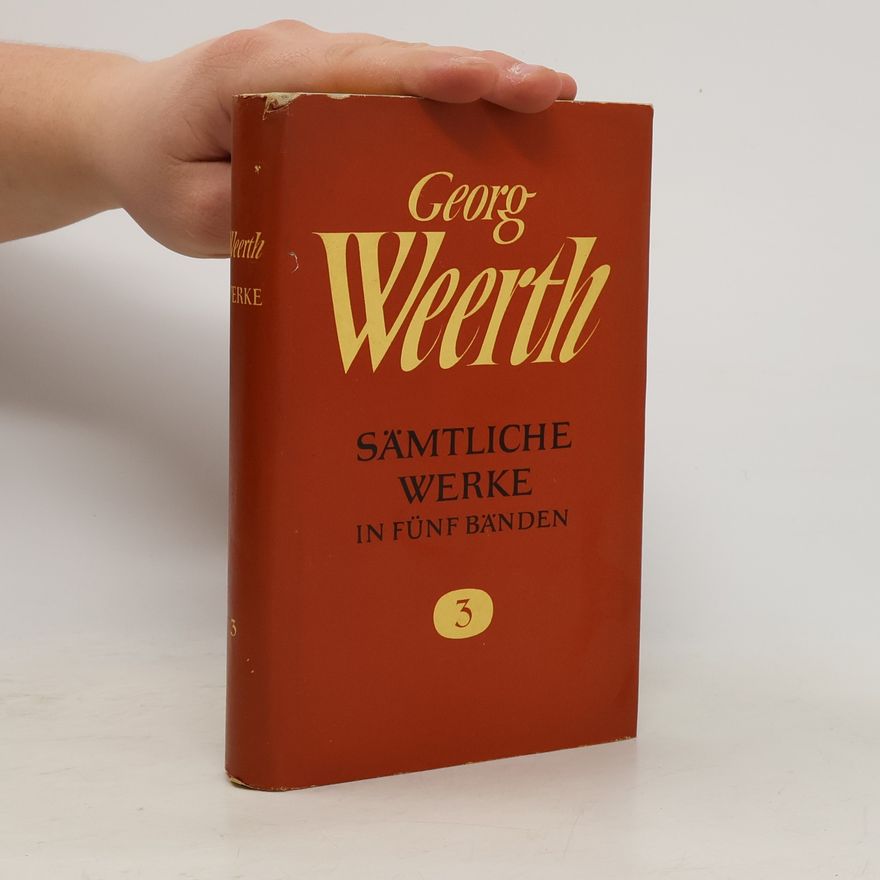 Georg Weerth Sämtliche Werke 3
